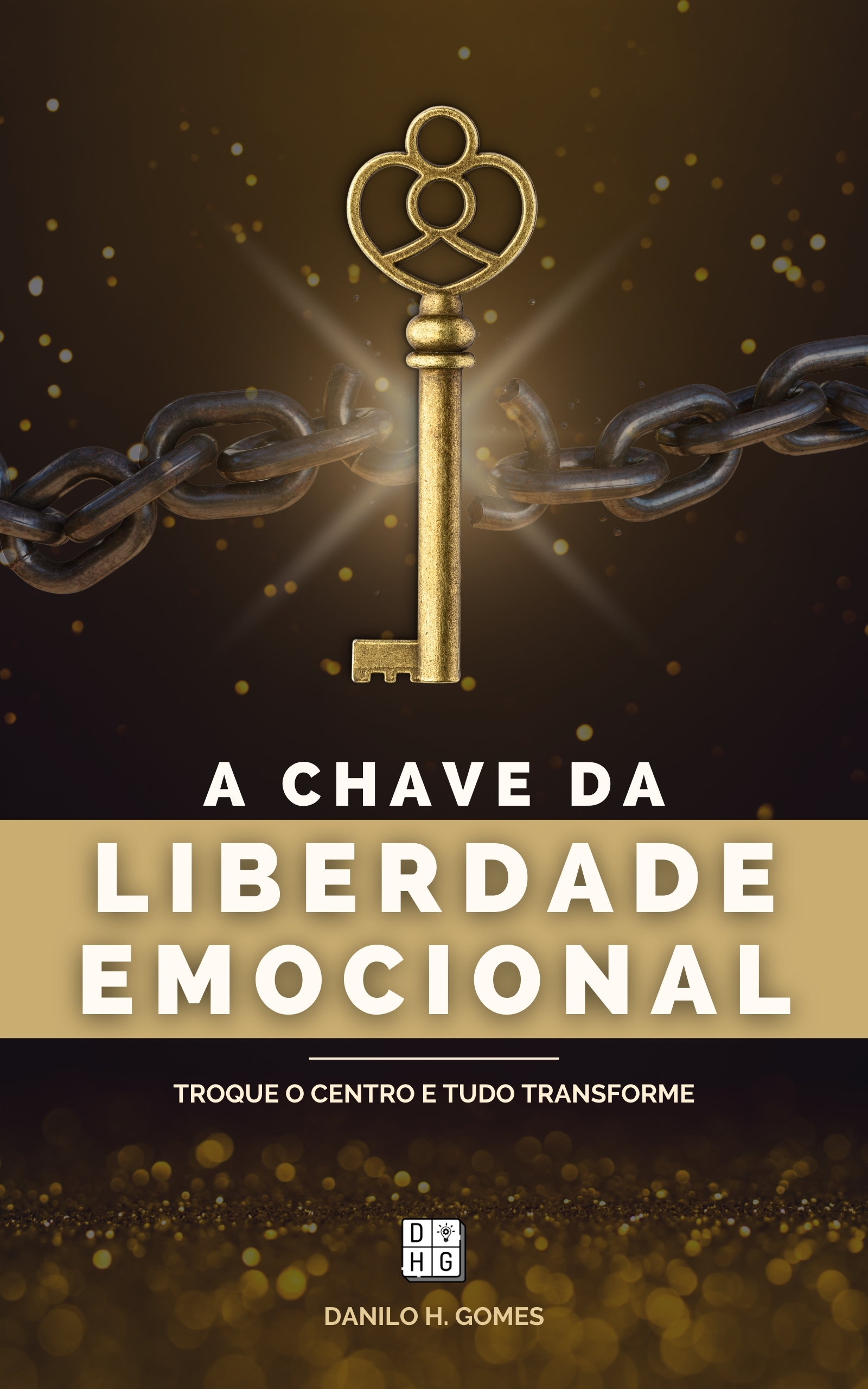 A Chave da Liberdade Emocional: Troque o centro e tudo transforme