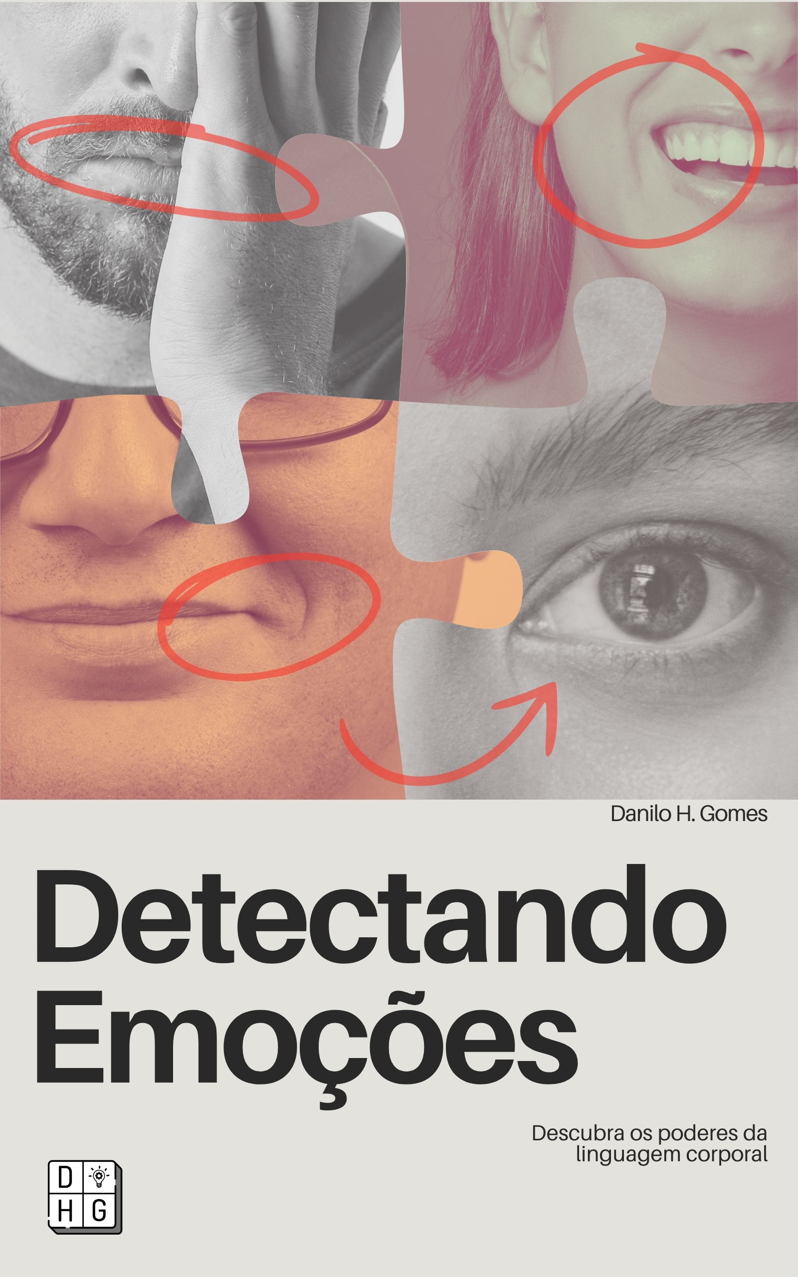 Detectando Emoções: Descubra os poderes da linguagem corporal