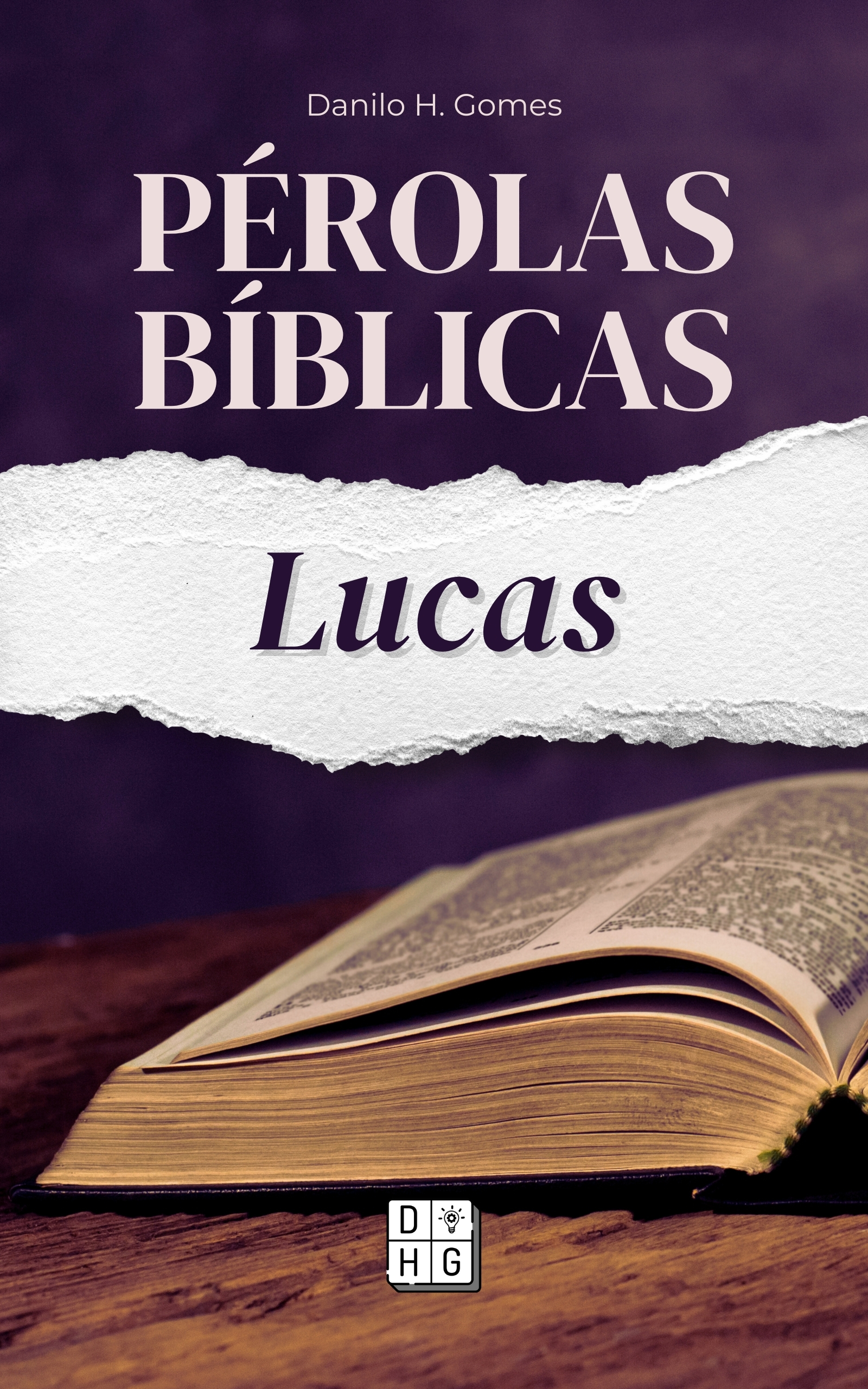 Pérolas Bíblicas: Lucas
